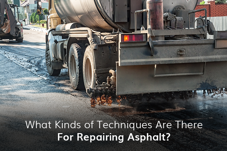 What Kinds of Techniques Are There for Repairing Asphalt?